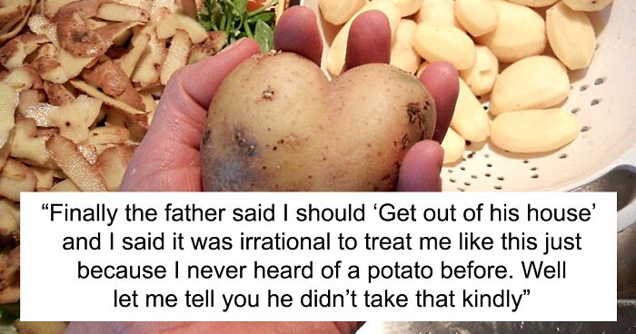 “I Had To Commit 100% At This Point”: Guy Explains How He Ruined His Romantic Relationship By Pretending Not To Know What A Potato Is