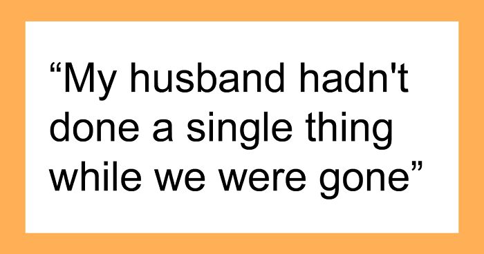 Marital Drama Ensues After Wife Comes Back From A Camping Trip To Find The Whole House Messed Up By Husband