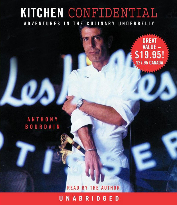 Kitchen Confidential By Anthony Bourdain