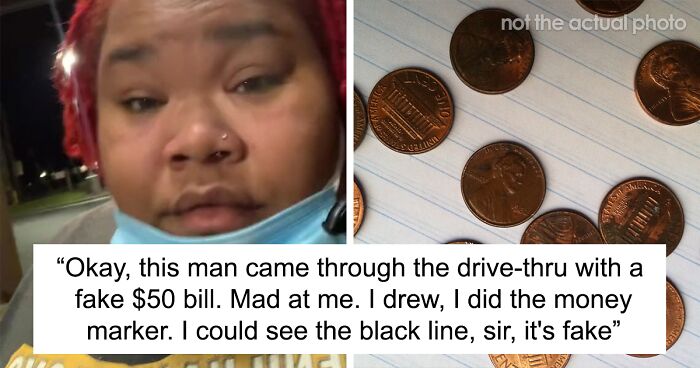 Rude Customer Insults McDonald’s Employee And Starts Throwing Pennies After Their Fake $50 Bill Got Exposed