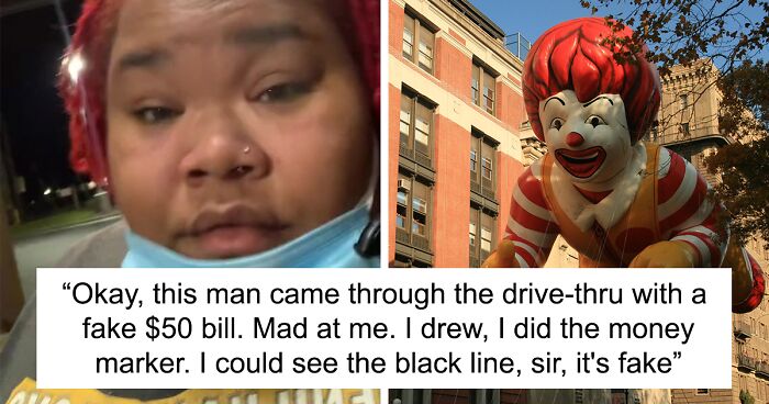 Not Only Does This Customer Try To Pay With A Fake $50 Bill, But Berates The McDonald’s Worker Who Doesn’t Accept It