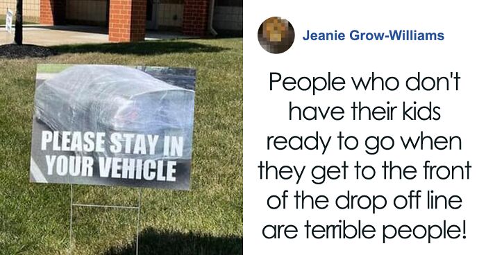 Elementary School In Ohio Adopts A Creative Strategy And Places These 7 Witty Signs To Keep The Drop-Off Line Moving