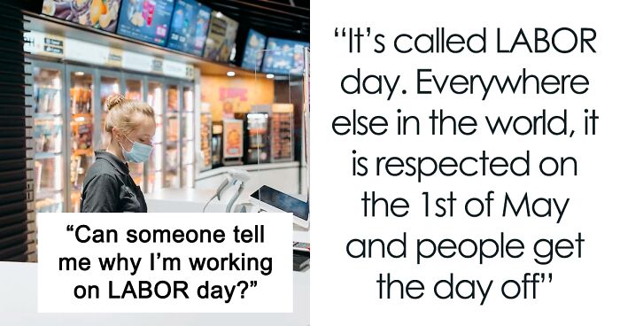 Service Workers Are Talking About The Hypocrisy Of Having To Work On Labor Day, Make Many Good Points