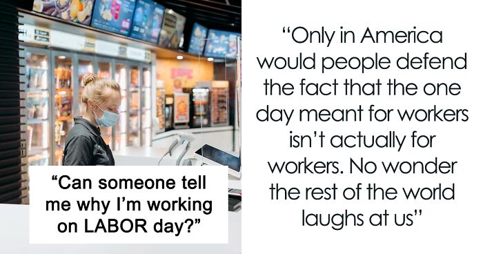 Person Explains Many Employees Don’t Have The Choice Of Taking Labor Day Off, Sparks A Viral Discussion