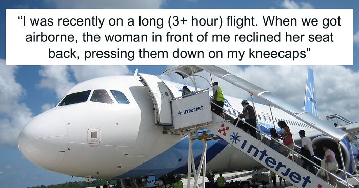 “She Just Looked At Me Blankly, Said ‘No'”: Plane Passenger Refused To Raise Her Seat That Kept Pressing Down On Man’s Knees, Flight Attendant Gets Involved