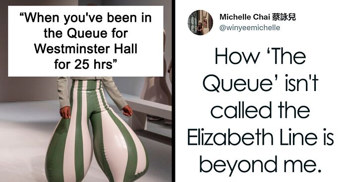 An Extraordinarily Long Line Formed To See Queen Elizabeth II’s Body Lying In State Inspires These 40 Memes And Reactions