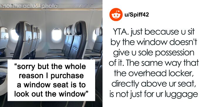 Woman Upset Her Seatmate Refused To Shut The Window Shade As They Paid Extra $30 For The Window Seat