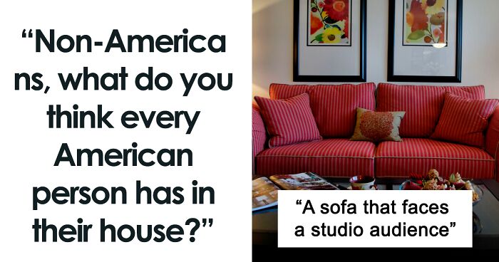 Non-Americans Online Share Their Assumptions About American Households By Pointing Out 36 Things All Of Them Have