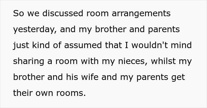 “[Would I Be The Jerk] If I Cancelled My Vacation Ticket Because My Family Wants Me To Share A Room With My Nieces?”