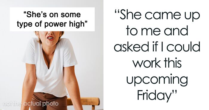 “My Boss Implied That I Need Her Permission To Do Things On My Days Off”