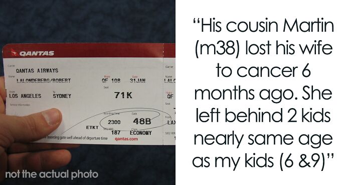 “[Am I The Jerk] For Canceling The Family Vacation Because My Husband Gave Our Kids’ Tickets To His Widowed Cousin’s Kids?”