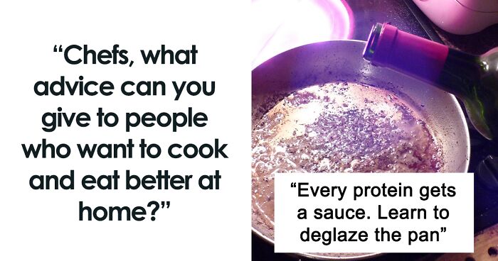 50 Great Kitchen Tips And Trips To Help You Cook And Eat Better At Home, According To These Cooks On The Internet