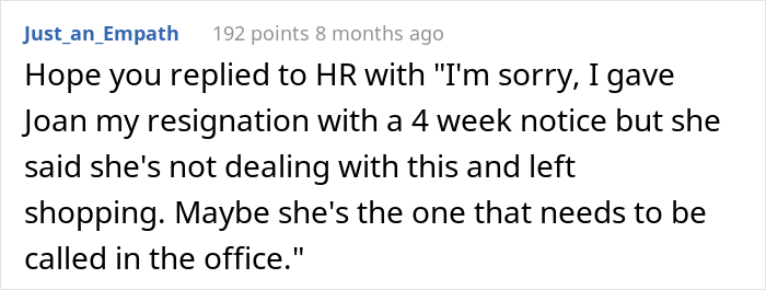 "Suck It, Joan": Employee’s Resignation Gets Denied But It Doesn’t Stop Them From Leaving The Same Day