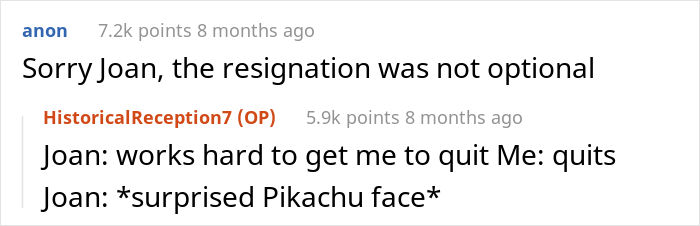 "Suck It, Joan": Employee’s Resignation Gets Denied But It Doesn’t Stop Them From Leaving The Same Day