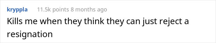 "Suck It, Joan": Employee’s Resignation Gets Denied But It Doesn’t Stop Them From Leaving The Same Day