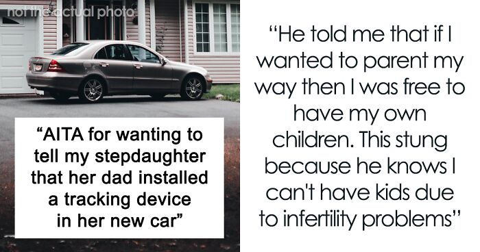 Dad Says He Wants To Gain Back His Daughter’s Trust But Installs A Tracking Device In Her New Car