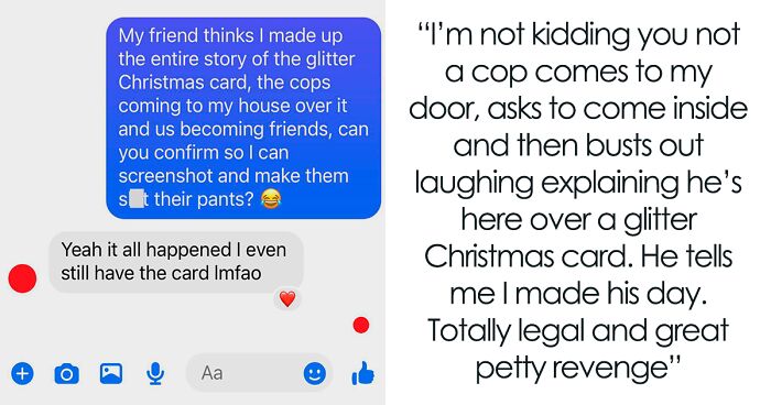 Woman Pranks Her Karen Neighbor By Sending Her A Glitter Bomb For Christmas, Investigating Police Officer Comes Over To Just Laugh About It