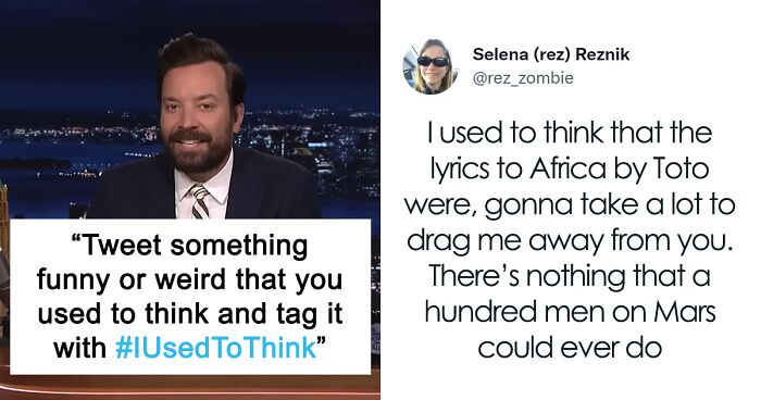 Jimmy Fallon Invites People To Share The Funniest Things They Used To Think, They Deliver (99 Tweets)