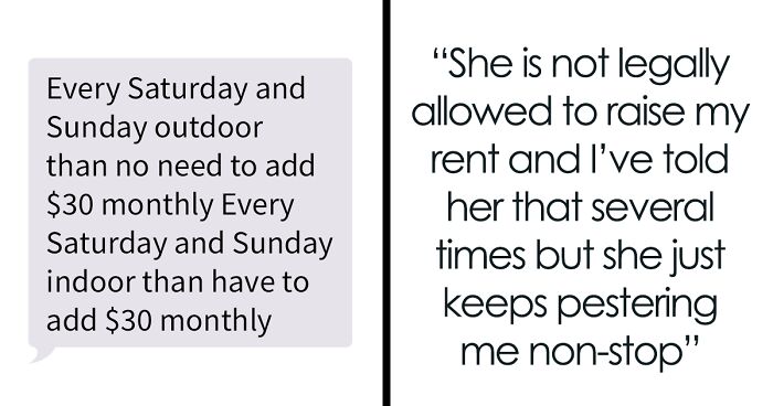 Landlord Doesn’t Give This Tenant Peace After They Refused To Pay $30 Extra A Month For Staying At Home On Weekends