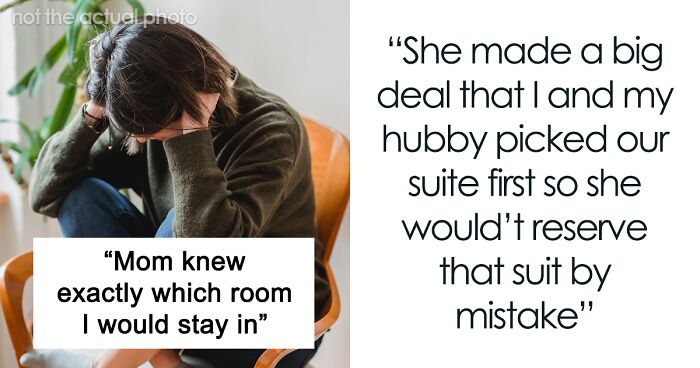 Woman Books A Room Right Next To Her Daughter's On Her Wedding Night To One-Up Ex-Husband, Bride-To-Be Is Dumbfounded