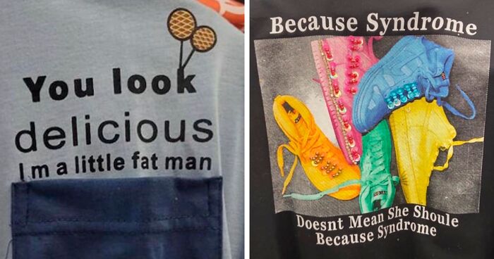 “Poorly Translated Shirts”: This Account Is Sharing Badly Translated Shirts Found Across The World, And Here Are 82 Of The Funniest Ones