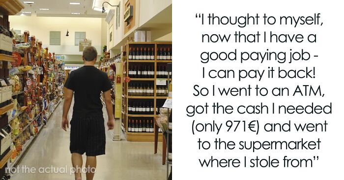 Person Thinks They're Doing The Right Thing By Giving Back The Money They Shoplifted, Faces Jail Time