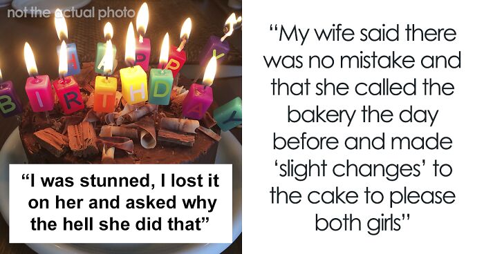 Stepmom Throws A Fit After Her Husband Refuses To Accommodate Her Daughter’s Preferences For His Daughter’s Birthday