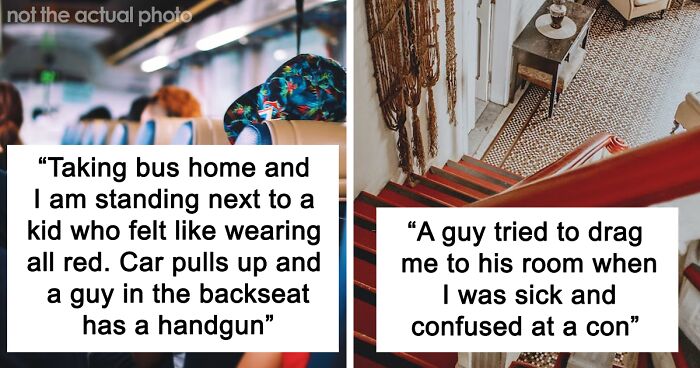 60 Scary Situations That Happened In Broad Daylight, As Shared By Folks Online