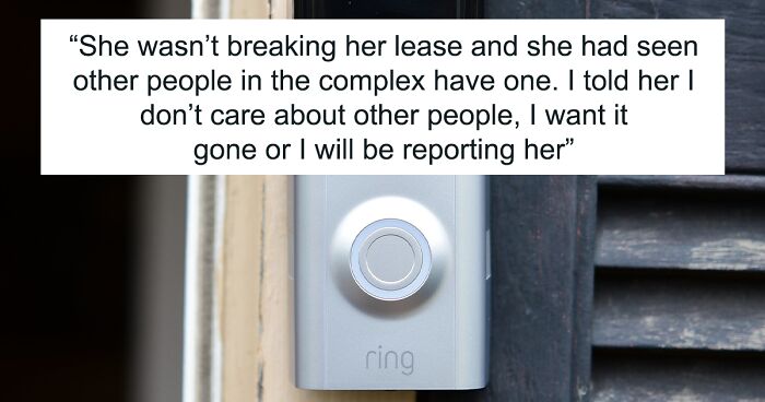 People Drag This Person Who Demanded That Their Neighbor Remove Their Doorbell Camera As It Made Them Feel Uneasy