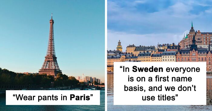 43 Locals Share Tips For Tourists So They Have A Welcoming Experience While Visiting Their Country