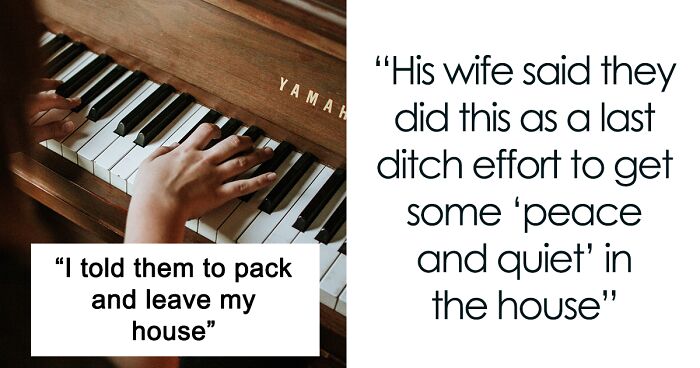 Family Drama Ensues After Woman Kicks Her Brother's Family Out Of Her House For Holding Her Piano For Ransom