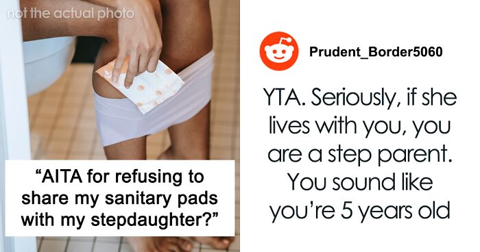 Woman Makes A Scene After Seeing Her Stepdaughter 'Stole' Her Sanitary Pads, Asks If She's The Jerk