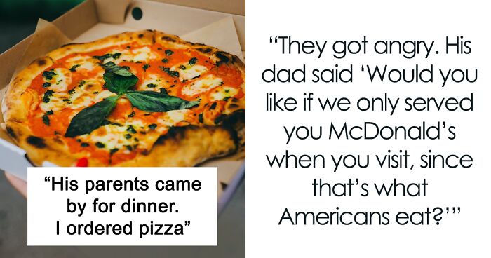 Guy's Italian Parents Accuse His GF Of Mocking Them After She Serves Them Pizza, He Takes Their Side