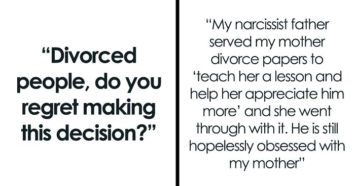 34 People Confess Why They Regret Getting Divorced