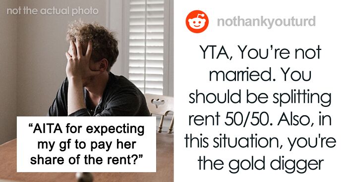 Couple Argues Over How To Split Rent Because The Girlfriend Makes Twice As Much As The Boyfriend