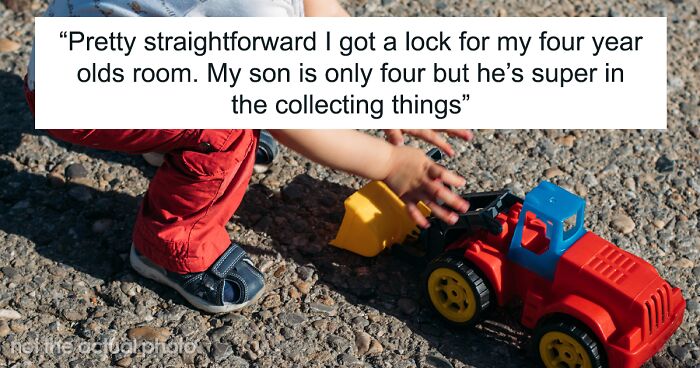 Mom Decided To Put A Lock On 4 Y.O. Son's Bedroom After Her Friends' Kids Kept Trashing It When They Came Over, Gets Called A Jerk