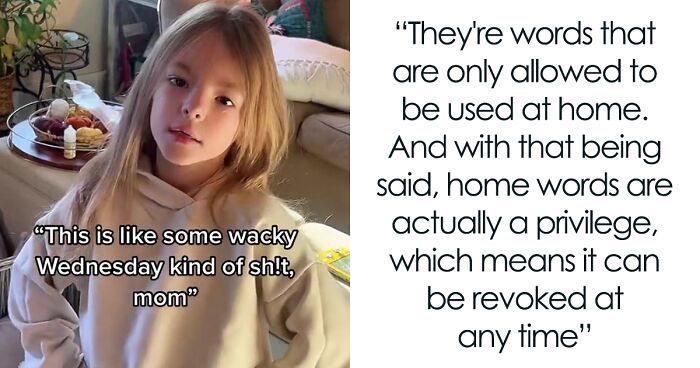 Mom Teaches Her 7 Y.O. The Context Of Swear Words And Allows Her To Use Them At Home