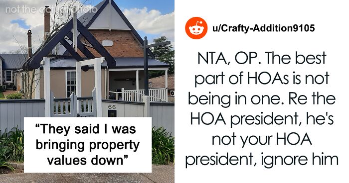 Person's House Doesn't Belong To Local HOA So They're Indignant At Receiving Letters Demanding That They Obey Their Rules