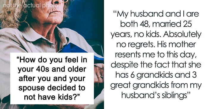 36 Childfree People Over The Age Of 40 Share How They Feel About Their Decision Not To Have Kids