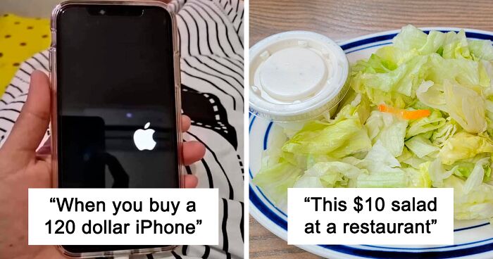 45 Times People Thought They Were Spending Their Money Wisely But Were Ripped Off