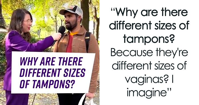 Random Men On The Street Try To Answer 9 Questions About Women’s Bodies, Highlighting How Little They Actually Know