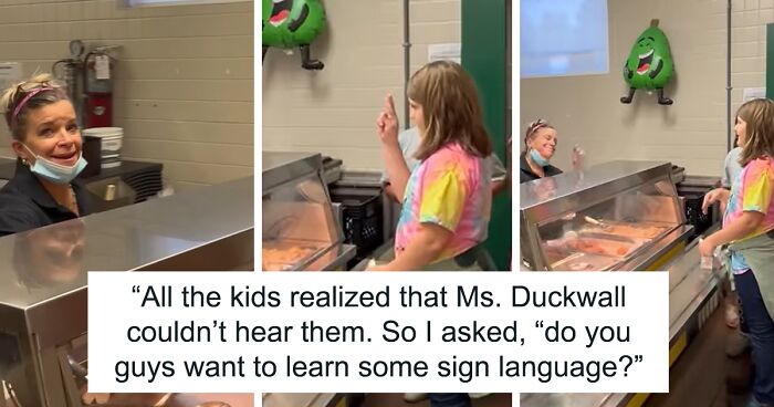 Teacher Spreads Inclusivity By Teaching Her Students Sign Language As Their Cafeteria Worker Is Deaf