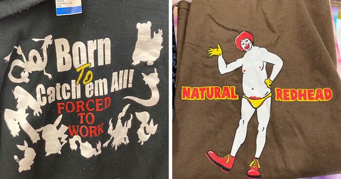 This Account Is Sharing “Strange Shirts That Have Been Left For Dead In The World’s Thrift Stores”, And Here Are 53 Of The Most Ridiculous Ones