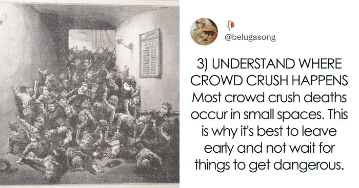 24 Potentially Life-Saving Tips If You Ever Find Yourself Trapped In A Crushing Crowd, As Shared In This Dedicated Twitter Thread