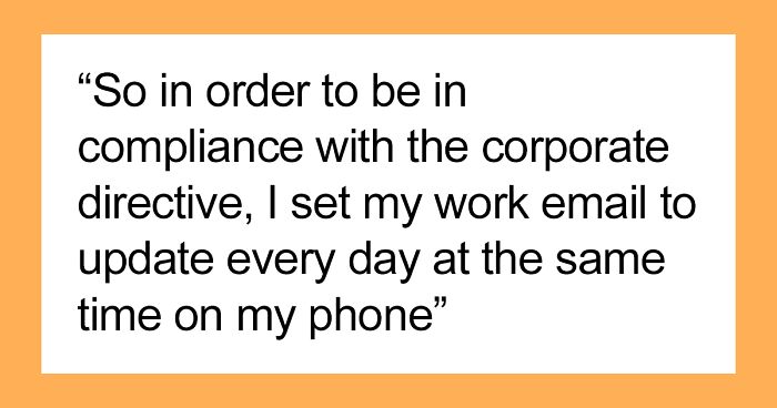 Corporate Policy Demands Employees Check Work Emails Daily, Witty Part-Timer Complies Maliciously, Charges Company For Each Check