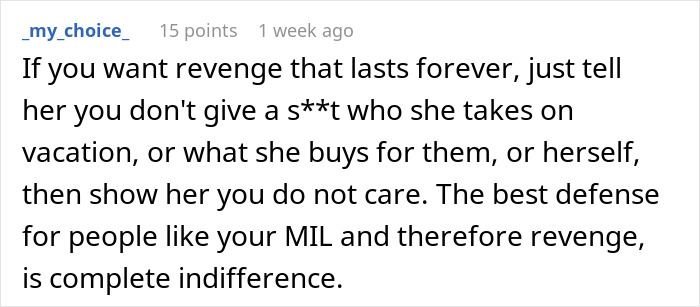 MIL With “She Took My Son Away” Issues Gets A Taste Of Her Own Medicine After Not Inviting Her Son And DIL On Vacation