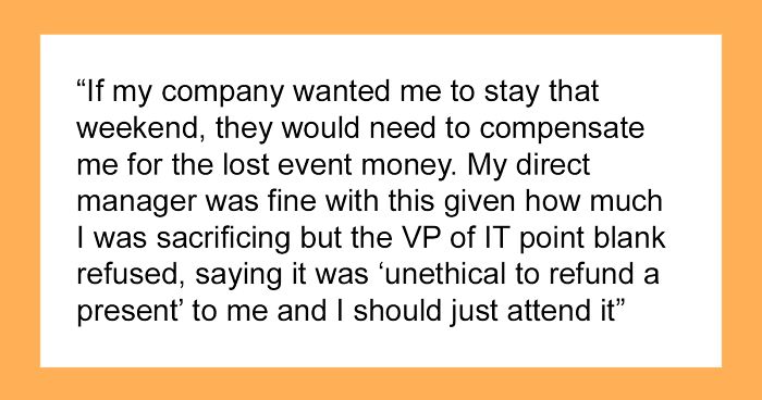 “Won’t Pay Me For My Cancelled Event? Pay Me To Go Instead”: Guy Maliciously Complies After Boss Won’t Refund Him For A Missed Event