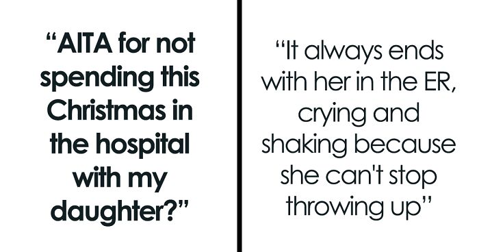 Mom Decides To Spend Christmas Relaxing At Home After Daughter Ate The Food She Knew She Wasn't Supposed To And Ended Up In The ER