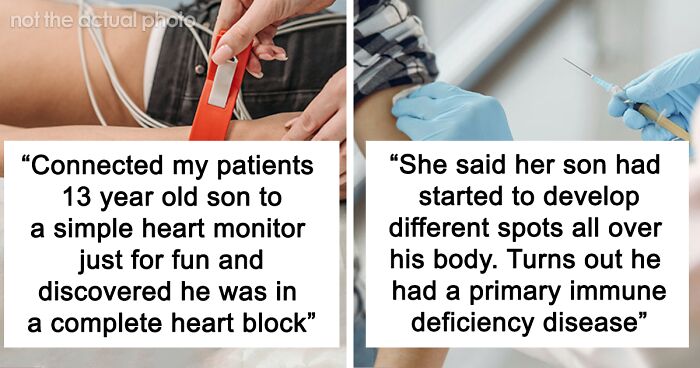 48 Times Doctors Thanked God These People Came To Them For A Second Opinion