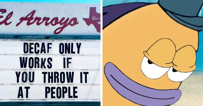 110 Hilarious Signs Posted By This Restaurant Make People Do A Double Take (New Pics)